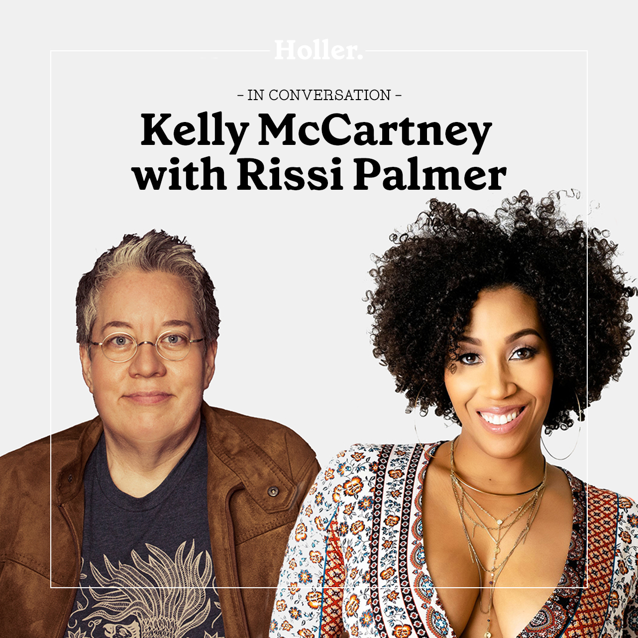 In Conversation: Kelly McCartney & Rissi Palmer